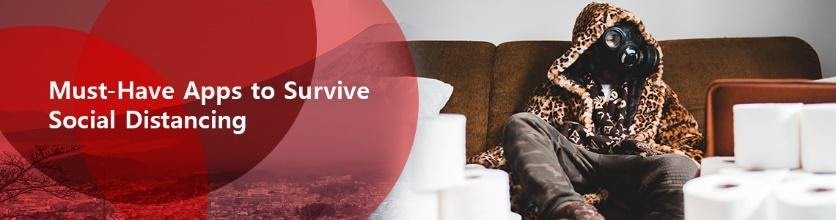 Survive Social Distancing